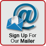 Sign Up for our mailing list.